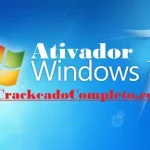 Baixar Ativador Windows 7 e Ativar Para Grátis 2024 PT-BR