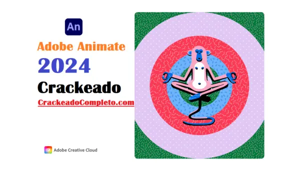 Download Adobe Animate 2024 Crackeado v24.0.4.28 em PT-BR