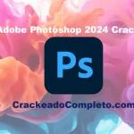 Download Adobe Photoshop 2024 Crackeado v25.12.0.806 em PT-BR