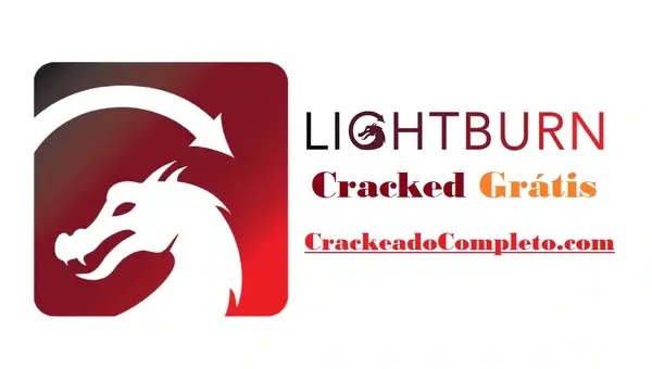 Download LightBurn 1.7.03 + Cracked Grátis em PT-BR
