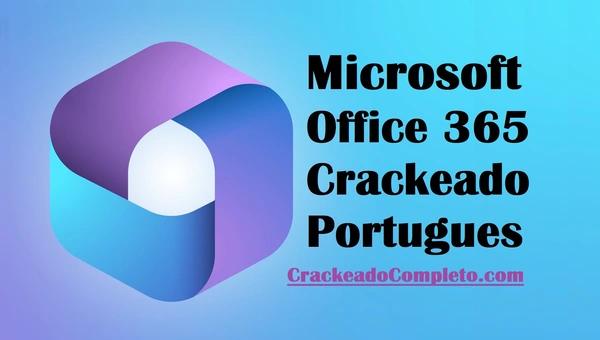 Download Office 365 Crackeado [Nova Atualização 2024] PT-BR