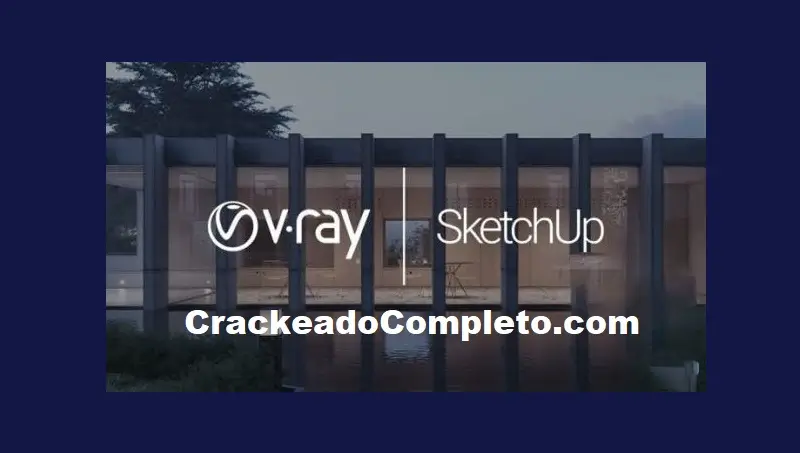 V-Ray 6.20.02 Crackeado para SketchUp Completo em PT-BR